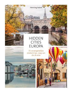 Reisinspiratieboek Hidden Cities - Europa | Kosmos Uitgevers