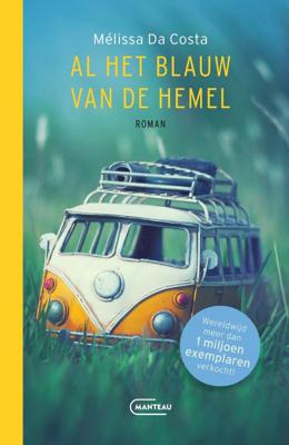 Al het blauw van de hemel (Paperback)