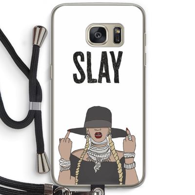 Slay All Day: Samsung Galaxy S7 Transparant Hoesje met koord