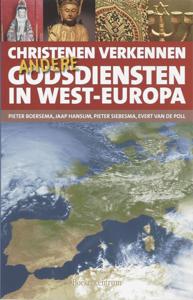 Christenen verkennen andere godsdiensten in West-Europa (Paperback)