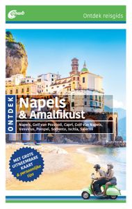 Reisgids ANWB Ontdek Napels en de Amalfi kust | ANWB Media