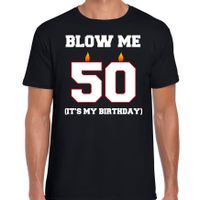 50 jaar verjaardag cadeau t-shirt blow me its my birthday zwart voor heren