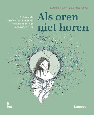 Als oren niet horen - Geeske van Voorthuijsen - ebook