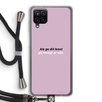 gij moogt er zijn: Samsung Galaxy A12 Transparant Hoesje met koord