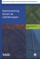 Samenwerking binnen de cijferberoepen (Paperback)