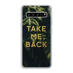 Take me back: Samsung Galaxy S10 5G Transparant Hoesje