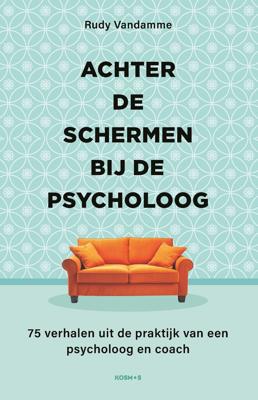 Achter de schermen bij de psycholoog (Paperback)