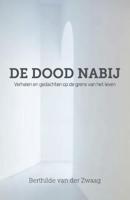 De dood nabij (Paperback)