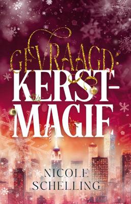 Gevraagd: kerstmagie (Paperback)