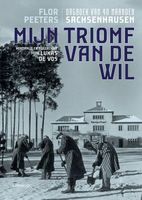 Mijn triomf van de wil - Flor Peeters, Lukas De Vos - ebook