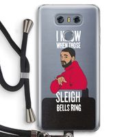 Sleigh Bells Ring: LG G6 Transparant Hoesje met koord