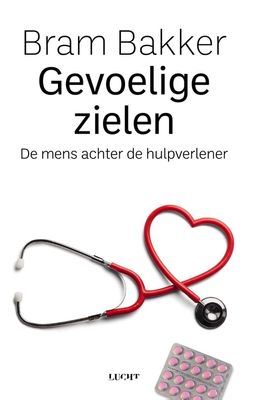 Gevoelige zielen - Bram Bakker - ebook