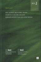 Key Audit Matters (KAM) - Points clés de l&apos;audit - Kernpunten van de controle. 2018-1 (Hardback)