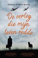 De oorlog die mijn leven redde (Paperback)
