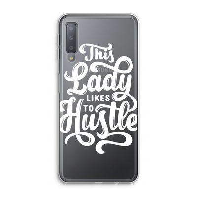 Hustle Lady: Samsung Galaxy A7 (2018) Transparant Hoesje