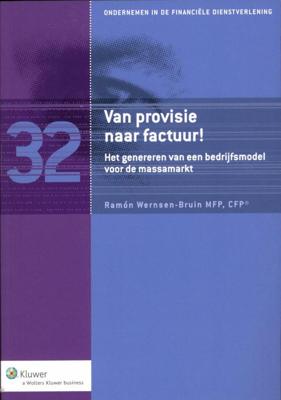 Van provisie naar factuur! (Paperback)