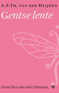 Gentse lente - A.F.Th. van der Heijden - ebook