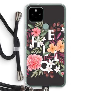 Hello in flowers: Pixel 5 Transparant Hoesje met koord
