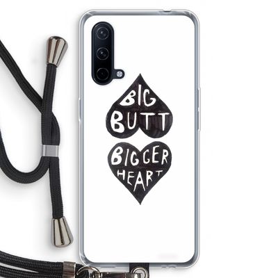 Big butt bigger heart: OnePlus Nord CE 5G Transparant Hoesje met koord