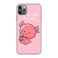 Love You A Lotl: Volledig geprint iPhone 11 Pro Max Hoesje