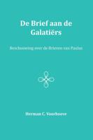 De Brief aan de Galatiërs (Paperback)