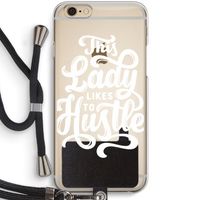 Hustle Lady: iPhone 6 / 6S Transparant Hoesje met koord