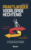 Praktijkboek voorlopige hechtenis - G.P.M.F. Mols - ebook