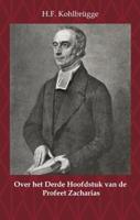 Over het Derde Hoofdstuk van de Profeet Zacharias (Paperback)