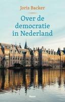 Over de democratie in Nederland (Paperback)