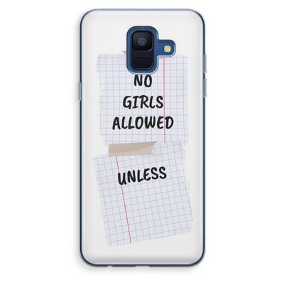 No Girls Allowed Unless: Samsung Galaxy A6 (2018) Transparant Hoesje