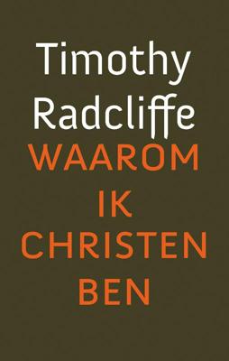 Waarom ik christen ben (Paperback)