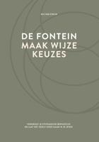 De fontein, maak wijze keuzes - Relaties & Persoonlijke ontwikkeling - Spiritueelboek.nl