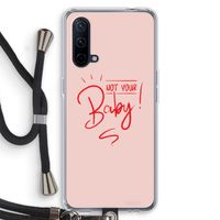 Not Your Baby: OnePlus Nord CE 5G Transparant Hoesje met koord