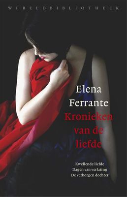 Kronieken van de liefde - Elena Ferrante - ebook