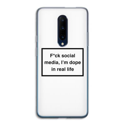 I'm dope: OnePlus 7 Pro Transparant Hoesje