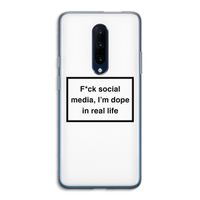 I'm dope: OnePlus 7 Pro Transparant Hoesje