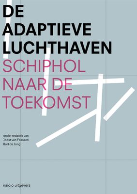 De adaptieve luchthaven - - ebook