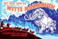 Het rijk van de witte mammouth (Hardback)