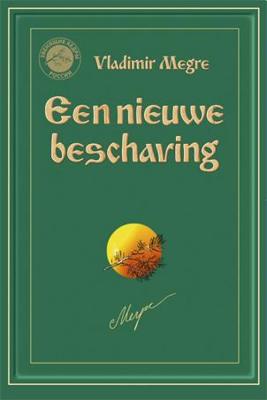 Een nieuwe beschaving (Paperback)