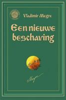 Een nieuwe beschaving (Paperback)