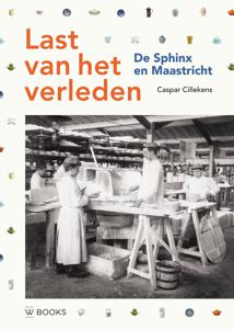 Last van het verleden - - ebook