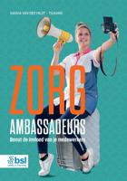 Zorgambassadeurs (Hardback)