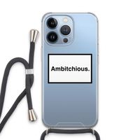 Ambitchious: iPhone 13 Pro Transparant Hoesje met koord