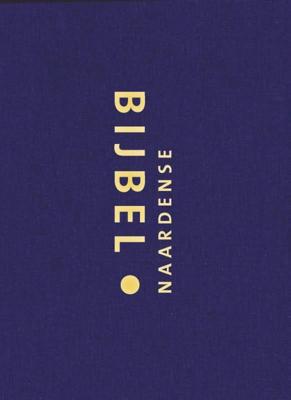 Naardense Bijbel (Hardback)
