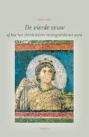 De vierde eeuw (Hardback)