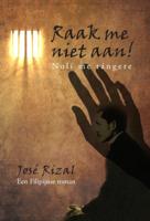 Raak me niet aan! (Hardback)