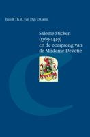 Salome Sticken (1369-1449) en de oorsprong van de Moderne Devotie (Paperback)