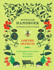 Duurzaam handboek voor de luie tuinier (Hardback)