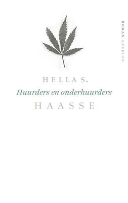 Huurders en onderhuurders - Hella S. Haasse - ebook
