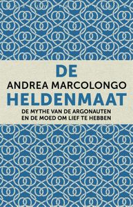 De heldenmaat - Andrea Marcolongo - ebook